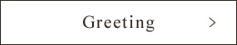 Greeting